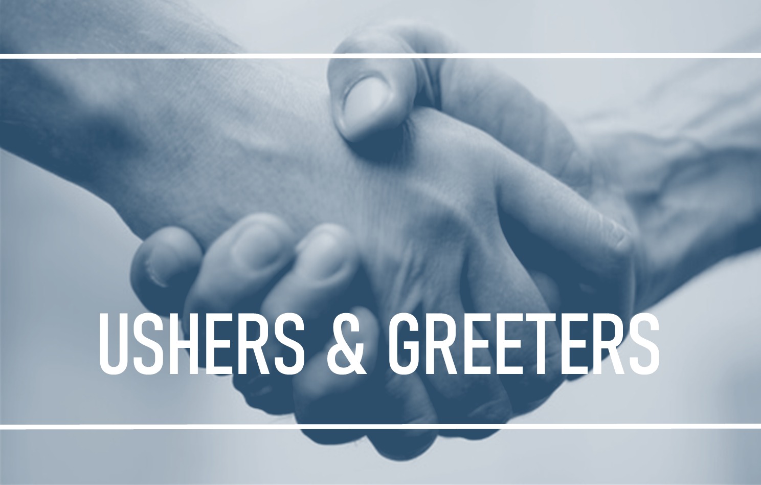 Ushers & Greeters